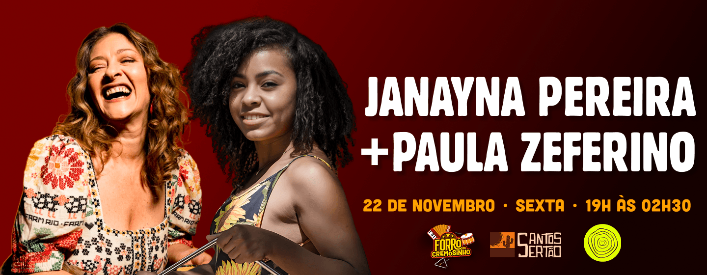 Paulla Zeferino e Janayna Pereira