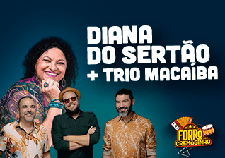 Diana do Sertão + Trio Macaíba