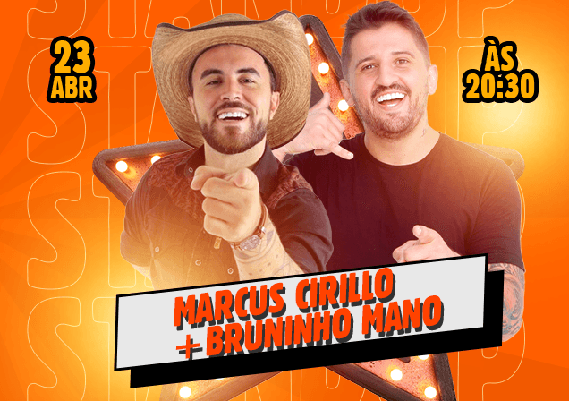 Marcus Cirillo e Bruninho Mano